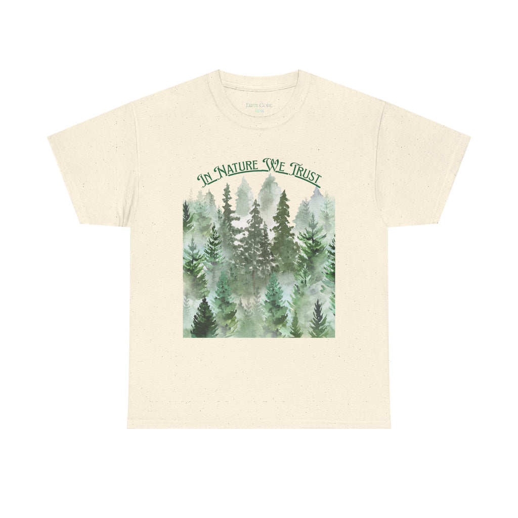 Copy of In Nature We Trust T-Shirt | Watercolor Forest Trees, Outdoors Nature Tee