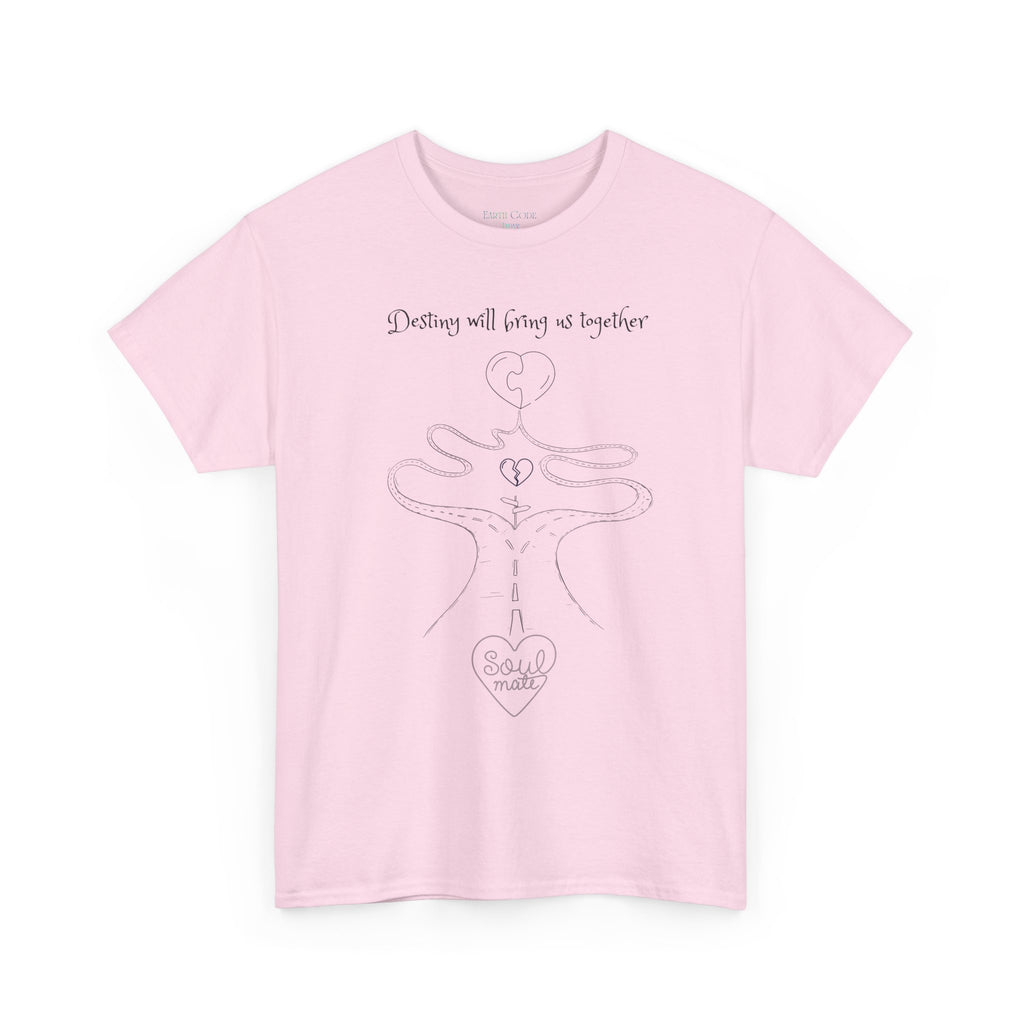Destiney Will Bring Us Together T-Shirt | Inspirational Destiny Graphic Tee