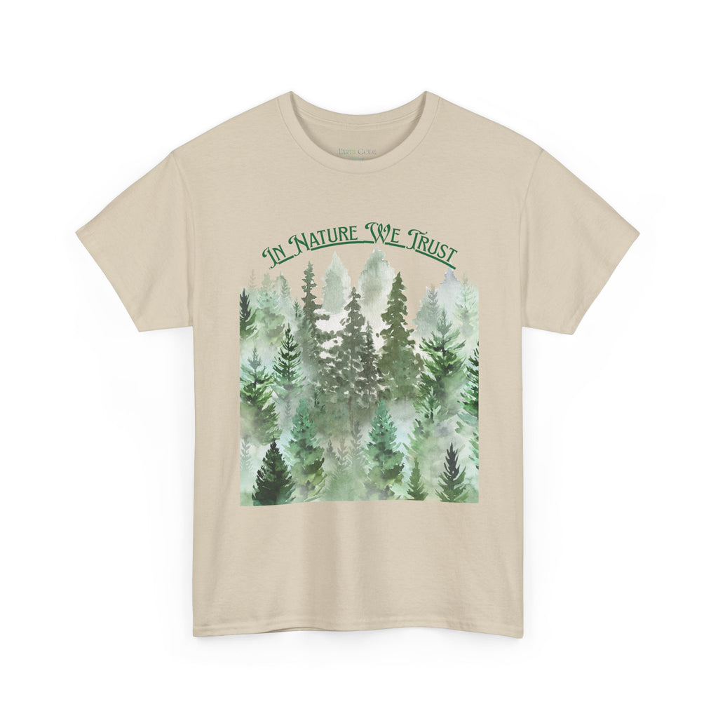 Copy of In Nature We Trust T-Shirt | Watercolor Forest Trees, Outdoors Nature Tee