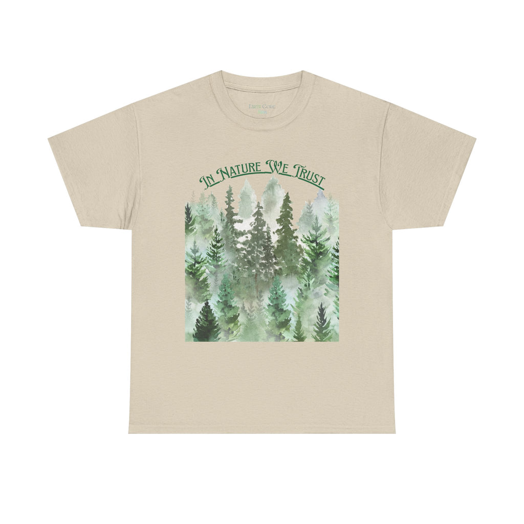 Copy of In Nature We Trust T-Shirt | Watercolor Forest Trees, Outdoors Nature Tee
