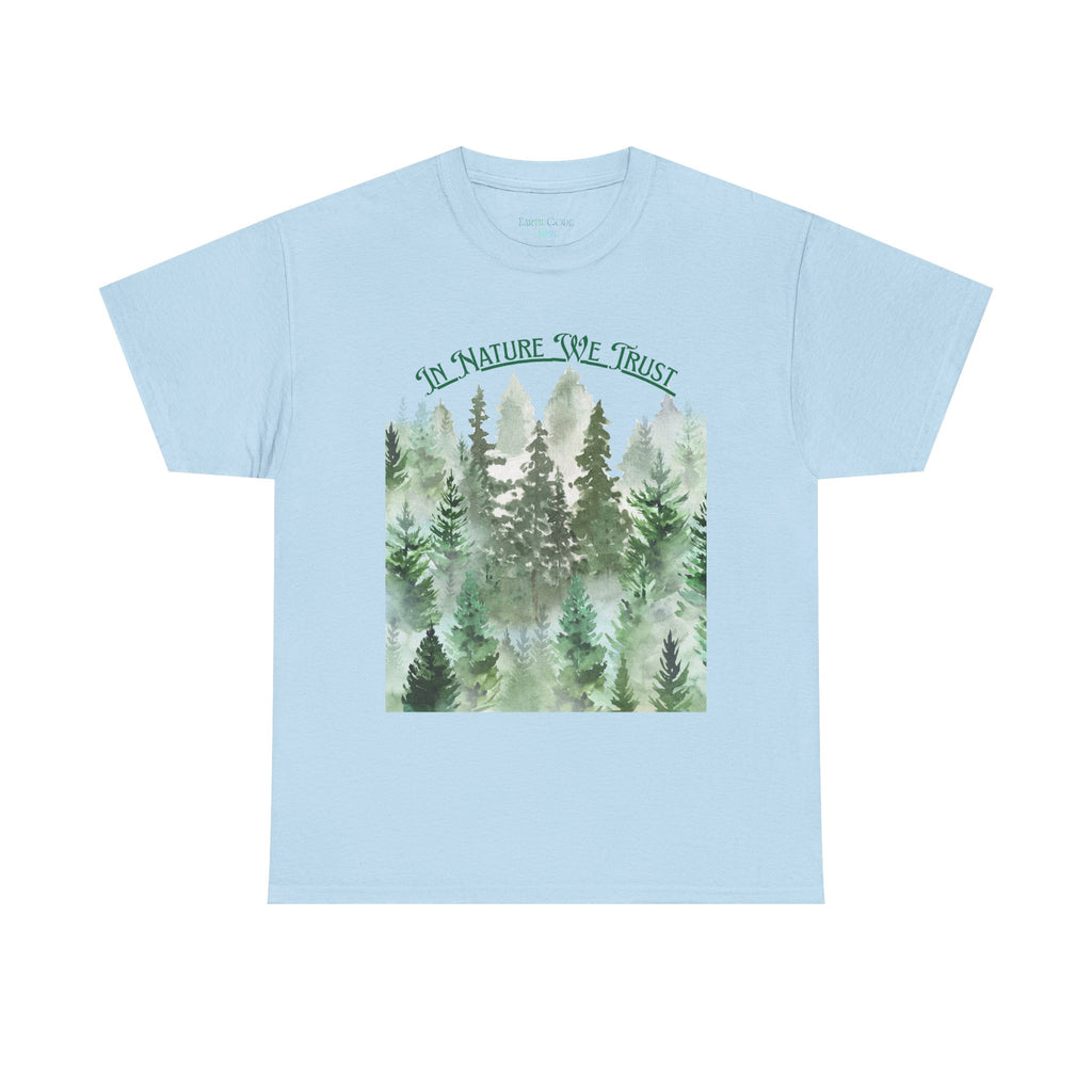 Copy of In Nature We Trust T-Shirt | Watercolor Forest Trees, Outdoors Nature Tee