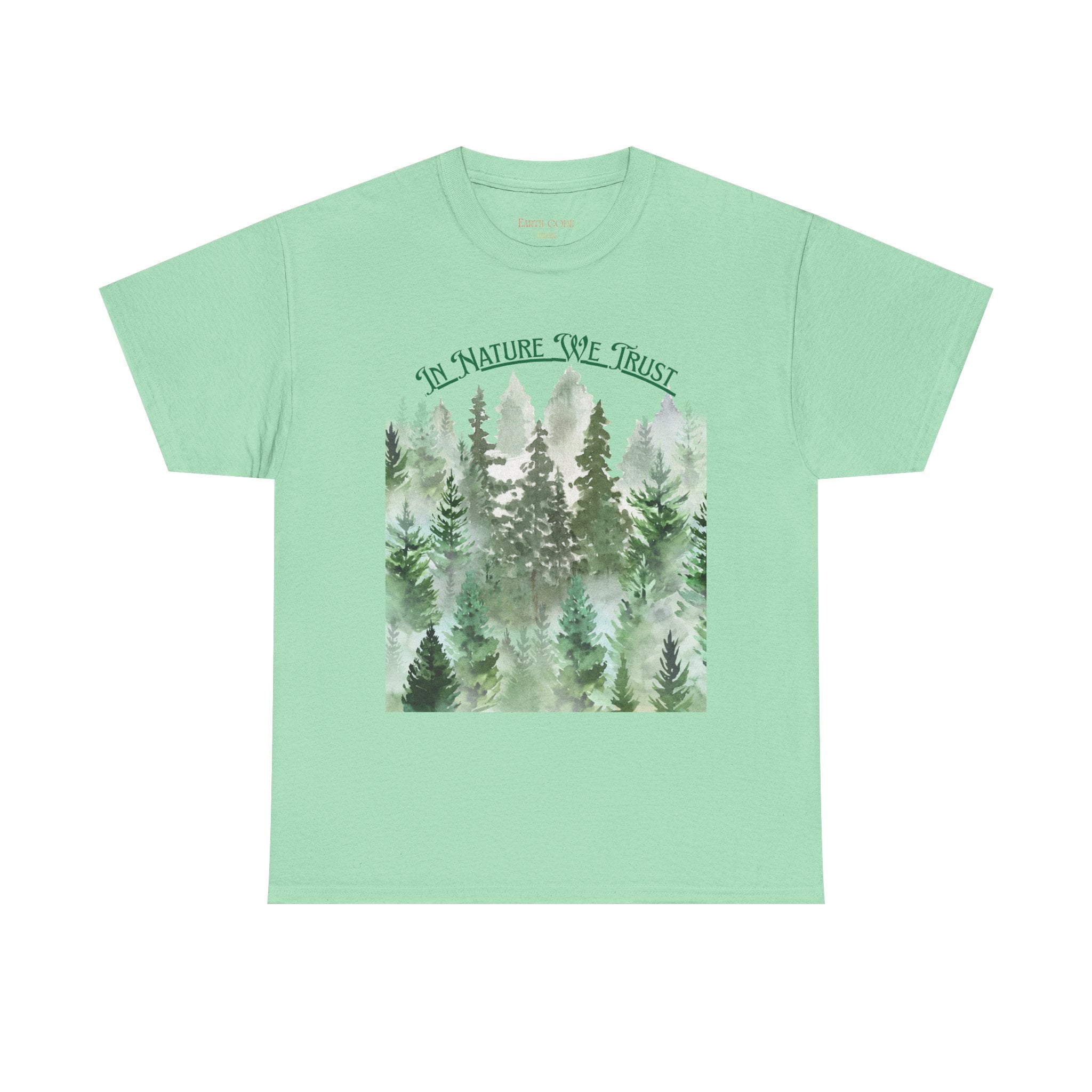 Copy of In Nature We Trust T-Shirt | Watercolor Forest Trees, Outdoors Nature Tee