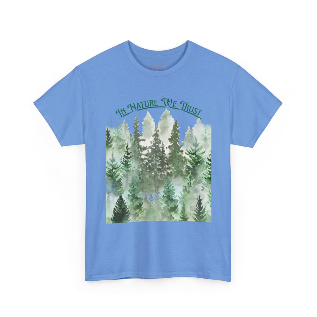 Copy of In Nature We Trust T-Shirt | Watercolor Forest Trees, Outdoors Nature Tee