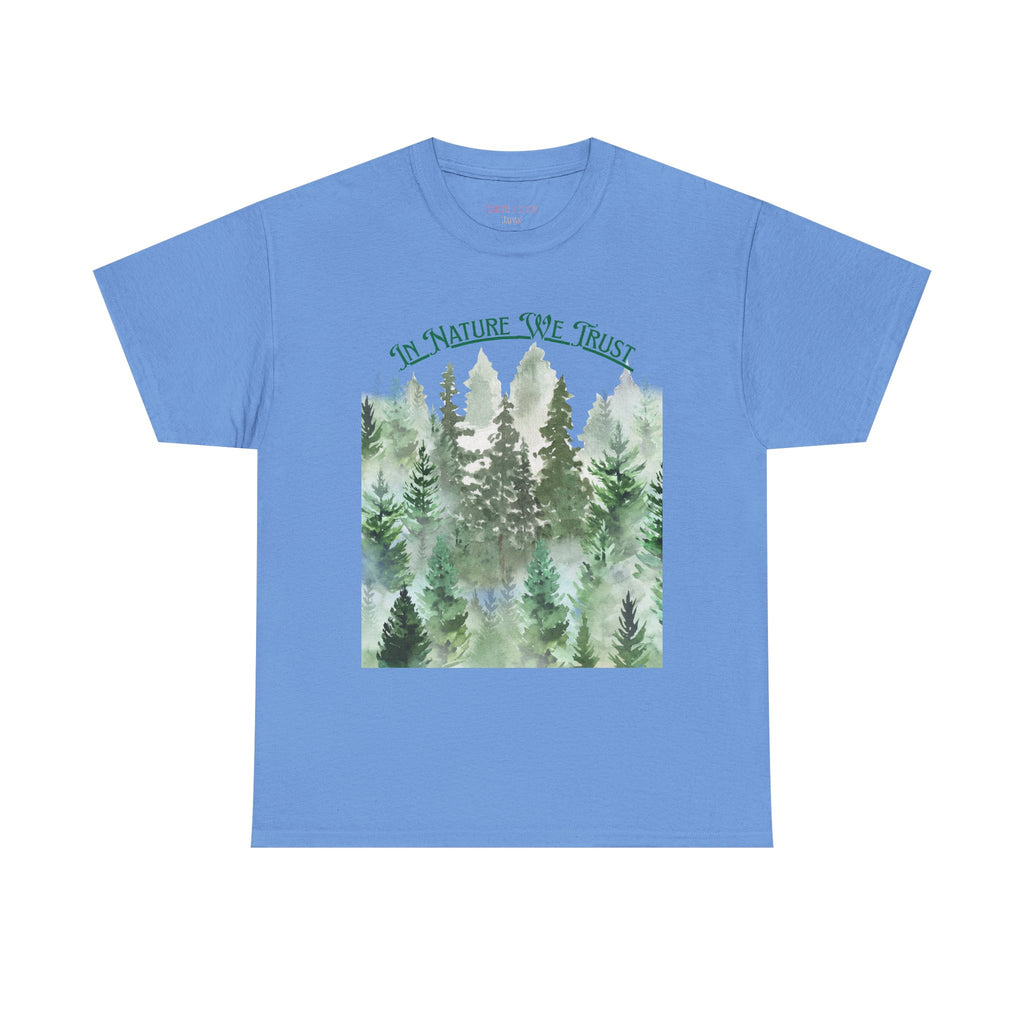 Copy of In Nature We Trust T-Shirt | Watercolor Forest Trees, Outdoors Nature Tee